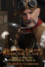 Watch Prof Tom Foolery Saves the Planet! 123moviesfree