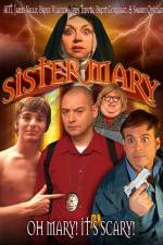 Watch Sister Mary 123MovieFree