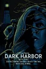 Watch Dark Harbor 123MovieFree