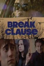 Watch Break Clause 123MovieFree