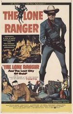 Watch The Lone Ranger and the Lost City of Gold 123moviesfree