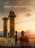Watch About Dry Grasses 123moviesfree