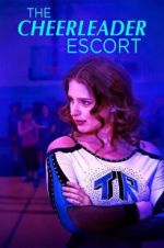 Watch The Cheerleader Escort 123moviesfree