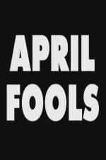 Watch April Fools 123MovieFree