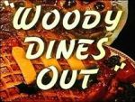 Watch Woody Dines Out (Short 1945) 123MoviesFree
