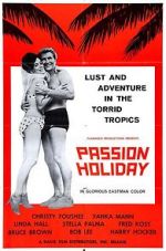 Watch Passion Holiday 123MovieFree