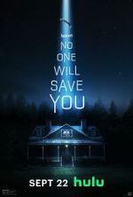 Watch No One Will Save You 123MovieFree