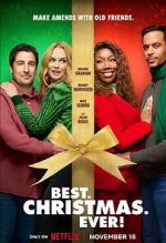 Watch Best. Christmas. Ever! 123MovieFree