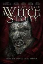 Watch Lily Grace: A Witch Story 123moviesfree
