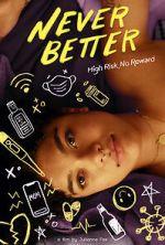 Watch Never Better 123moviesfree