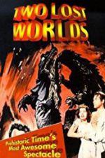 Watch Two Lost Worlds 123MovieFree