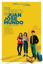 Watch The Legend of Juan Jose Mundo 123MoviesFree