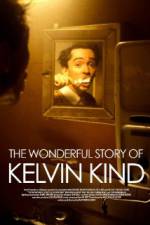 Watch The Wonderful Story of Kelvin Kind 123MovieFree
