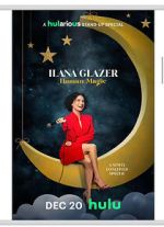 Watch Ilana Glazer: Human Magic 123moviesfree