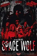 Watch Space Wolf 123MovieFree