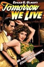 Watch Tomorrow We Live 123MovieFree