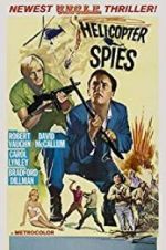 Watch The Helicopter Spies 123MovieFree