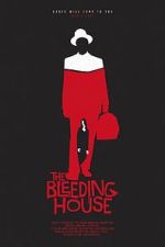 Watch The Bleeding House 123MoviesFree