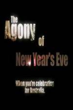 Watch The Agony of New Years Eve 123MovieFree
