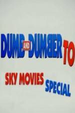 Watch Dumb And Dumber To: Sky Movies Special 123MovieFree