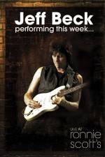 Watch Jeff Beck Performing This Week Live at Ronnie Scotts 123MovieFree