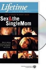 Watch Sex & the Single Mom 123MovieFree