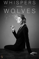 Watch Whispers Among Wolves 123MovieFree
