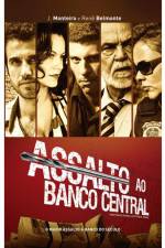 Watch Assalto ao Banco Central 123MovieFree