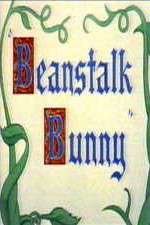 Watch Beanstalk Bunny 123MovieFree