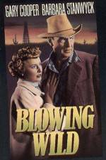 Watch Blowing Wild 123MovieFree