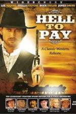 Watch Hell to Pay 123MovieFree