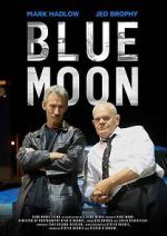Watch Blue Moon 123moviesfree