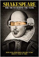 Watch Shakespeare: The Truth Behind the Name 123moviesfree