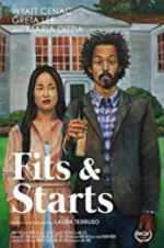 Watch Fits and Starts 123moviesfree