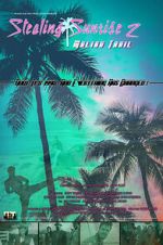 Watch Stealing Sunrise 2: Malibu Trail 123MovieFree
