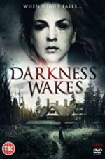 Watch Darkness Wakes 123MoviesFree