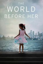 Watch The World Before Her 123moviesfree