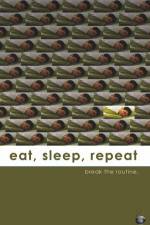 Watch Eat Sleep Repeat 123MovieFree