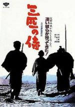 Watch Three Outlaw Samurai 123MovieFree