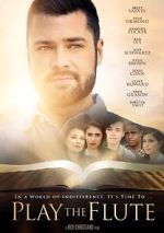 Watch Play the Flute 123moviesfree