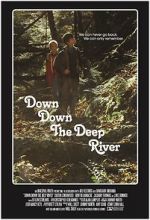 Watch Down Down the Deep River 123MovieFree