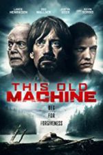 Watch This Old Machine 123moviesfree