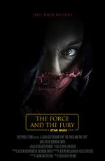 Watch Star Wars: The Force and the Fury (Short 2017) 123MovieFree