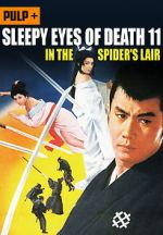 Watch Sleepy Eyes of Death: In the Spider\'s Lair 123MovieFree