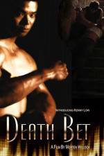 Watch Death Bet 123MovieFree