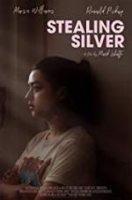 Watch Stealing Silver 123MovieFree