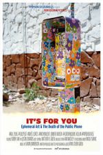 Watch It\'s For You: Ephemeral Art & The Death of the Public Phone 123MovieFree