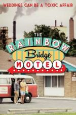 Watch The Rainbow Bridge Motel 123MovieFree