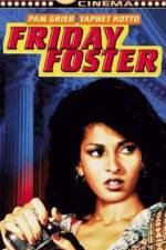 Watch Friday Foster 123MoviesFree