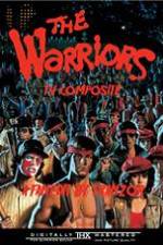 Watch The Warriors: TV Composite (FanEdit 123MovieFree
